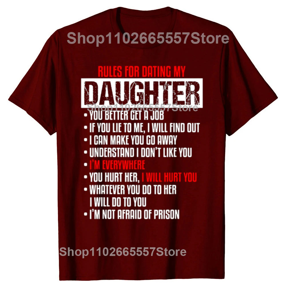 Funny Rules For Dating My Beautiful Daughter Dad T Shirts Graphic Cotton Streetwear Short Sleeve Birthday Gifts Summer T-shirt