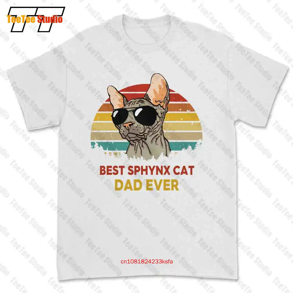 Best Sphynx Cat Dad Ever Sphynx Cat Hairless T-shirt