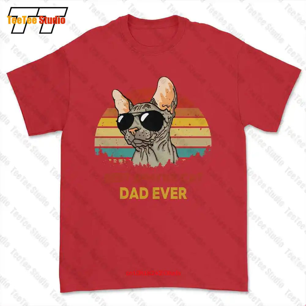 Best Sphynx Cat Dad Ever Sphynx Cat Hairless T-shirt