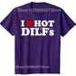 I Love Hot DILFs Dad Hunter Sugar Daddy T Shirts Tee Tops Round Neck Short-Sleeve Fashion Tshirt Clothing Casual Basic T-shirts