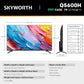 SKYWORTH Q5600H 40''-QLED+ Smart Google TV, FHD, HDR10 HLG, Find-My Remote, Dolby Audio, Screen Casting, Bezel Less Design, Voice Control